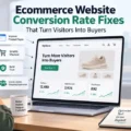 Ecommerce Website Conversion Rate Fixes That Turn Visitors Into Buyers An informative illustration about Ecommerce Website Conversion Rate Fixes That Turn Visitors Into Buyers