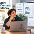 An informative illustration about How to Start Print on Demand With No Money: A Practical Plan