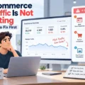 Why Ecommerce Site Traffic Is Not Converting: 9 Sales Leaks to Fix First An informative illustration about Why Ecommerce Site Traffic Is Not Converting: 9 Sales Leaks to Fix First