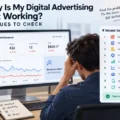 An informative illustration about Why Is My Digital Advertising Not Working? 9 Issues to Check